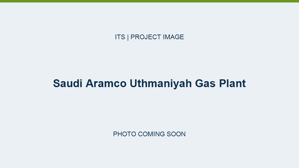 Project image placeholder: Saudi Aramco Uthmaniyah Gas Plant